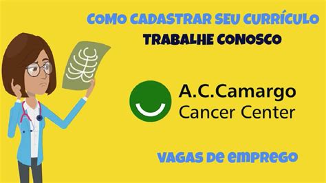 ac camargo trabalhe conosco.
